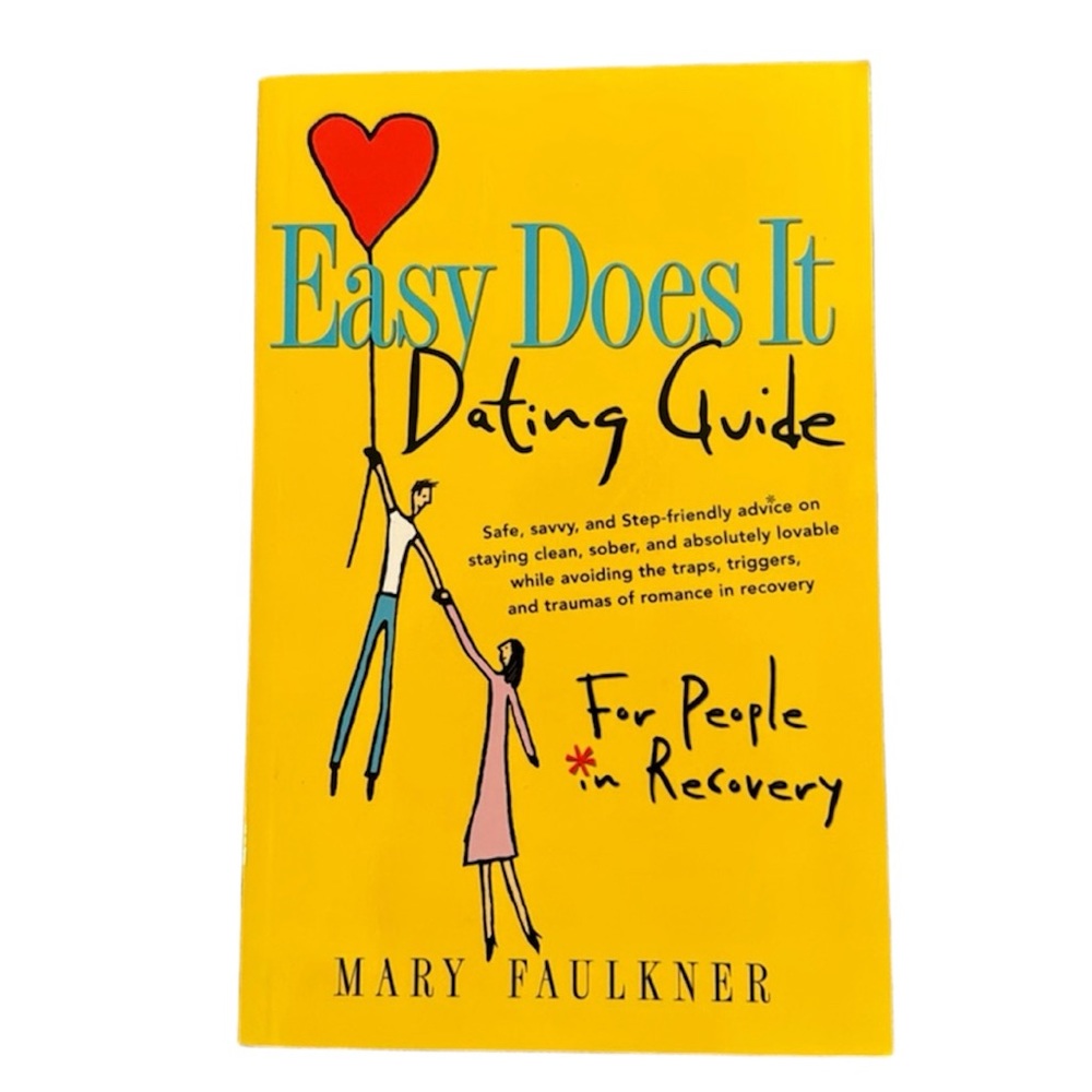 🔴 5/$25 Books 📖 Easy Does It Dating Guide: For People in Recovery